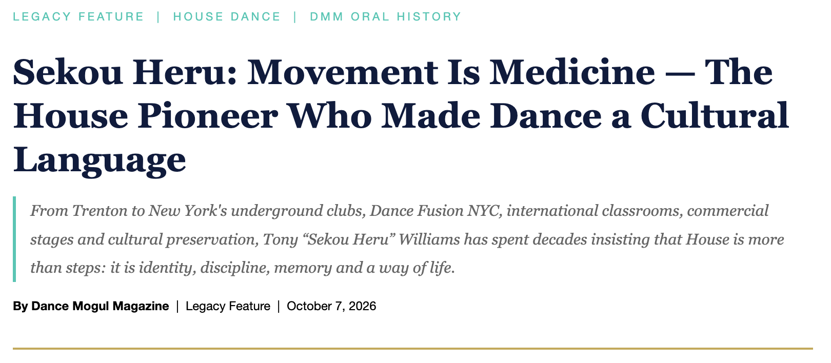 Sekou Heru: Movement Is Medicine — The House Pioneer Who Made Dance a Cultural Language