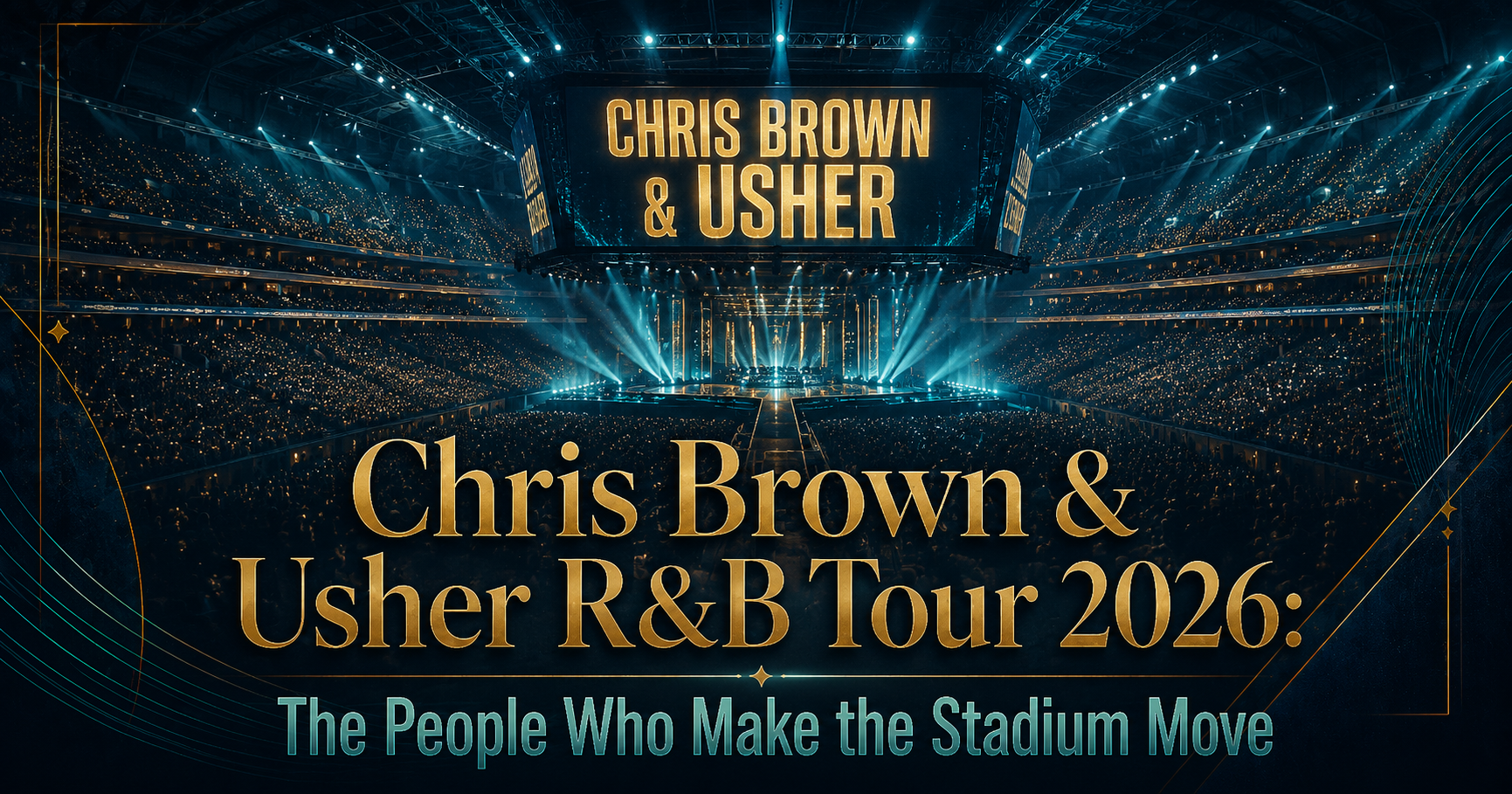 Chris Brown & Usher Tour 2026: Meet the R&B Tour Dancers Chris Brown & Usher Tour 2026: Meet the R&B Tour Dancers