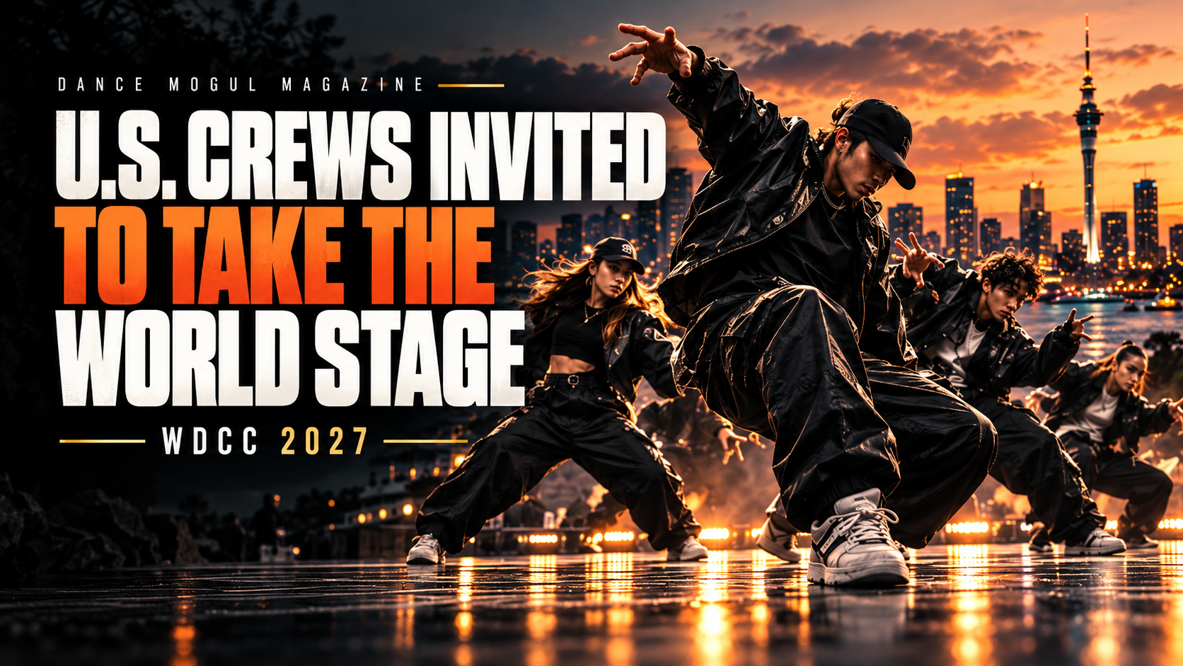 U.S. Crews Invited to World Dance Crew Championship 2027